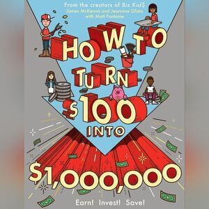 🩵NWOT How To Turn $100 Into $1,000,000 Paperback Book